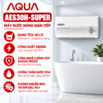 Máy nước nóng gián tiếp Aqua 30 lít 2500W AES30H-SUPER
